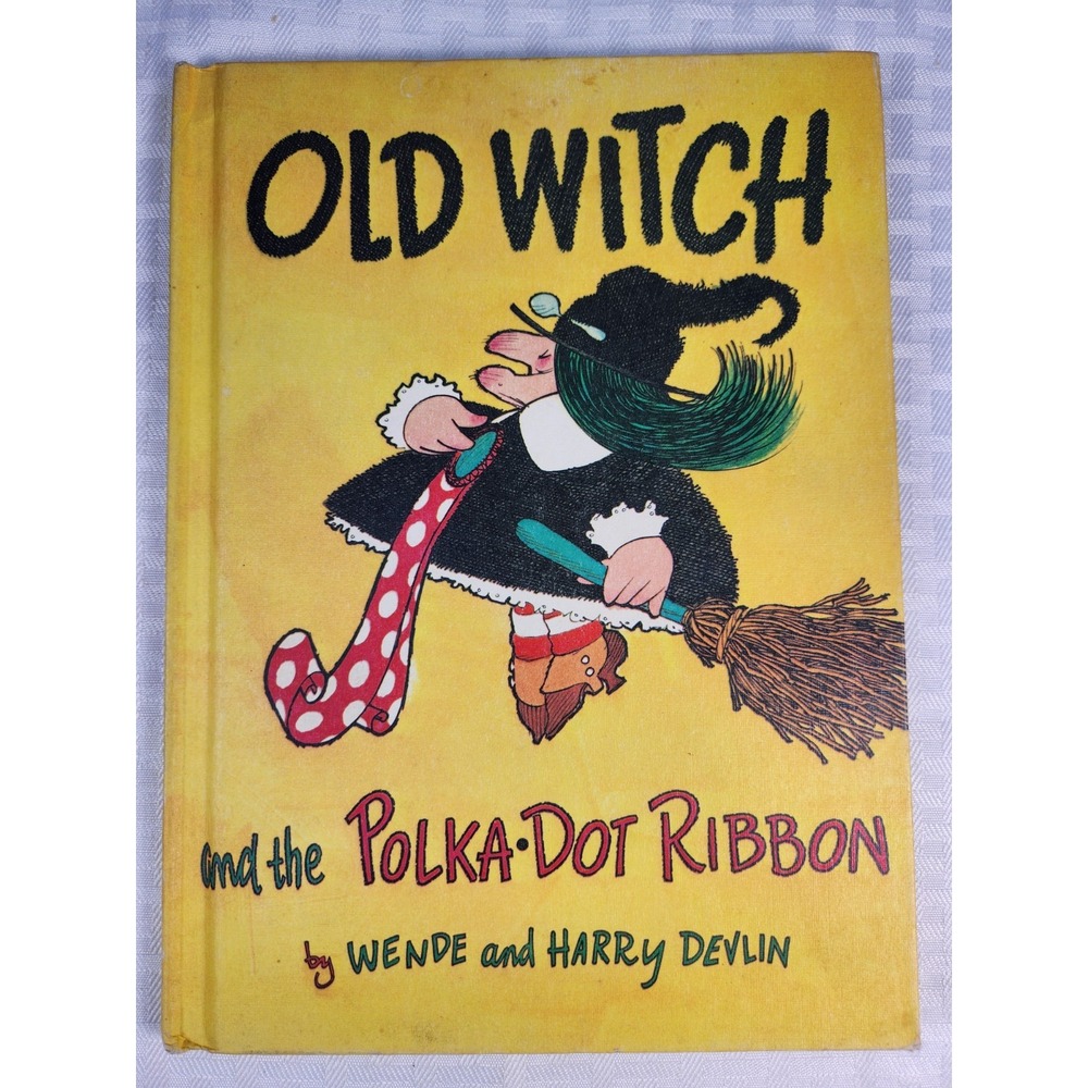 Old Witch and the Polka Dot Ribbon by Devlin Illustrated Children's Book HC 1970